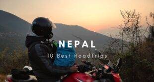 10 Best Road Trips in Nepal: Exploring the Scenic Beauty and Culture