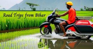 top Road Trips from Bihar